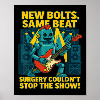Funny Post Opt Scoliosis Surgery Recovery Kid Clot Poster