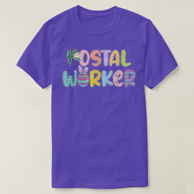 Funny Postal Worker Bunny Eggs Happy Easter Day Fa T-Shirt (Design Front)