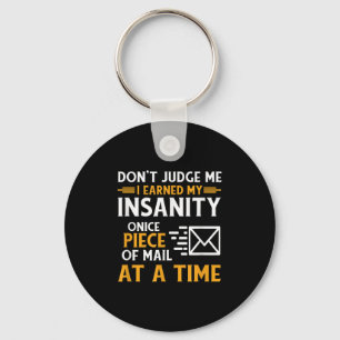 Funny Postal Worker Mail Carrier Courier Quote  Key Ring