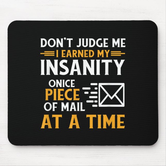 Funny Postal Worker Mail Carrier Courier Quote  Mouse Mat (Front)