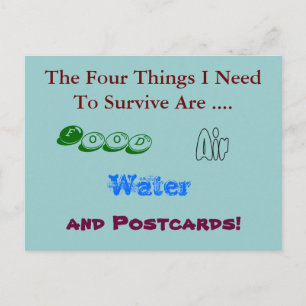 Funny Postcard - Need Postcards to Survive