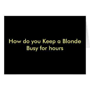 Funny Postcards - For blondes and well blondes