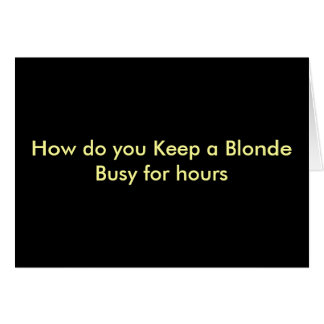 Funny Postcards - For blondes and well blondes