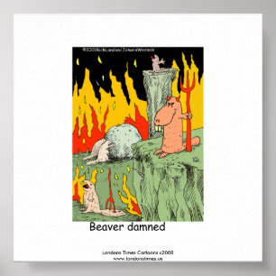 Funny Poster: Beaver Dammed Poster