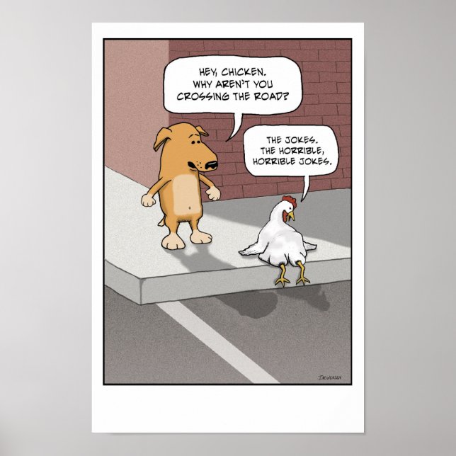 Funny poster: Dog and Chicken Poster (Front)