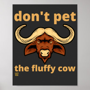 funny poster "FLUFFY COW"