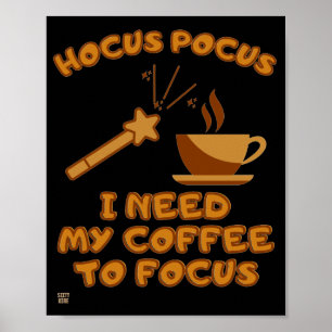 funny poster  "HOCUS POCUS.."