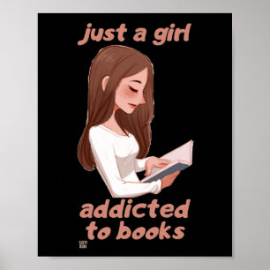 funny poster  "JUST A GIRL.."