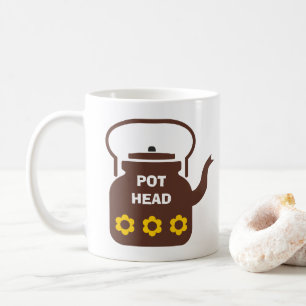 FUNNY! 🫖 Pot Head Mug – Coffee & Tea Lover
