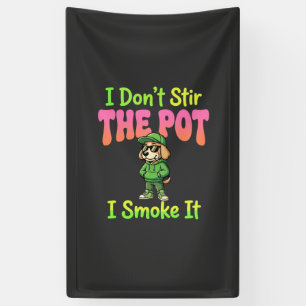 Funny Pot Smoking Dog Stoner Banner