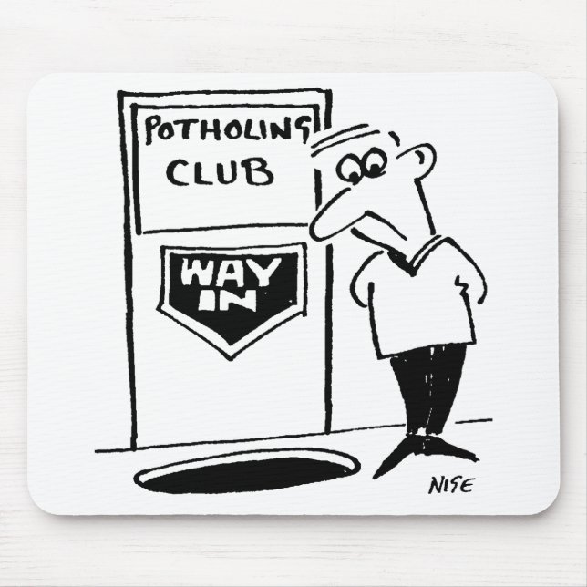 Funny Potholing Club Entrance in the Floor Cartoon Mouse Mat (Front)
