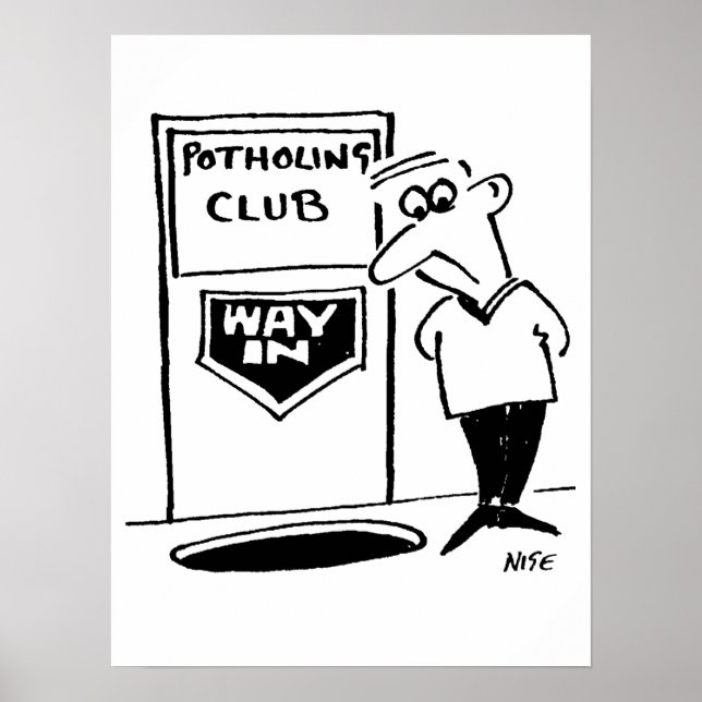 Funny Potholing Club Entrance in the Floor Cartoon Poster (Front)