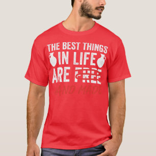 Funny Pottery Best Things in Life Potter Ceramic T-Shirt
