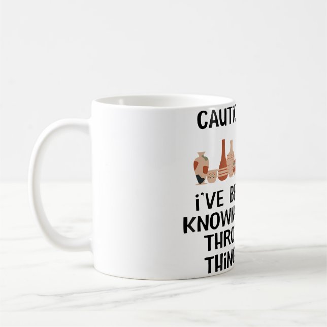 Funny Pottery Throw Things For Ceramics Artist Coffee Mug (Left)