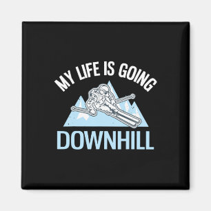 Funny Powder Skiing My Life Is Going Downhill Magnet