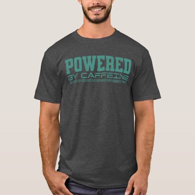 Funny Powered By Caffeine Hacker Ethical Hacking  T-Shirt (Front)