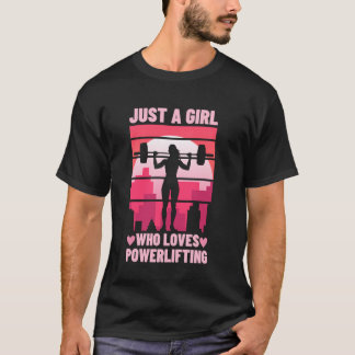 Funny Powerlifting Art For Girl Women Powerlifter T-Shirt