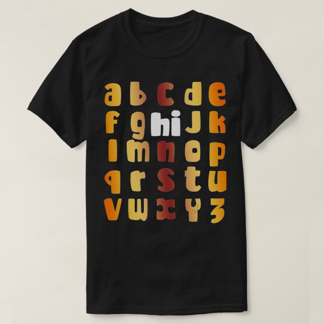 Funny Pre K Kindergarten Hi Alphabet Back To Schoo T-Shirt (Design Front)