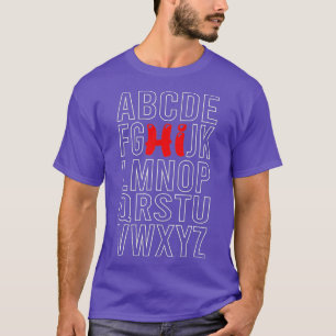 Funny Pre K Kindergarten Hi Alphabet Back To Schoo T-Shirt