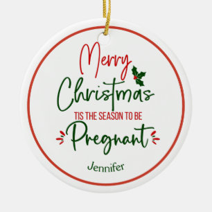 Funny Pregnancy Announcement Christmas   Ceramic Tree Decoration