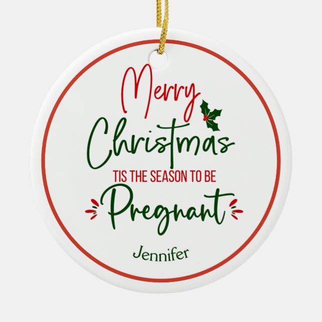 Funny Pregnancy Announcement Christmas   Ceramic Tree Decoration (Front)