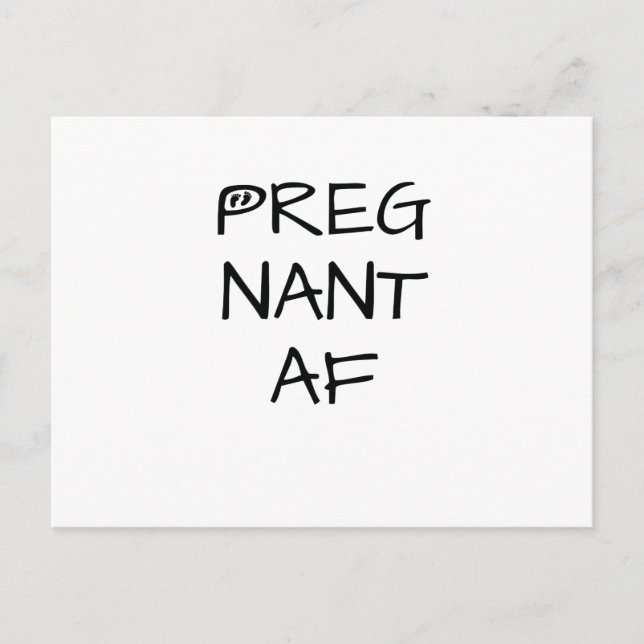 Funny Pregnancy Maternity Pregnant AF Women Announcement Postcard (Front)