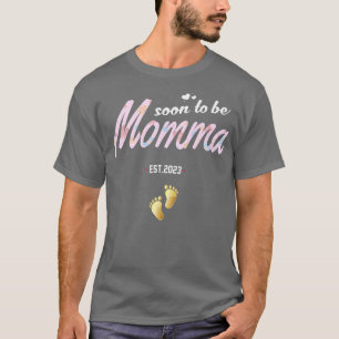 Funny Pregnancy Soon to be Momma est 2022 for new  T-Shirt