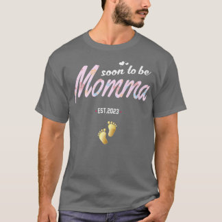 Funny Pregnancy Soon to be Momma est 2022 for new T-Shirt