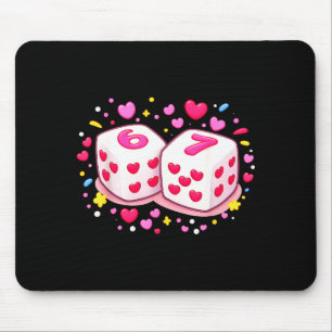 Funny Preppy 67 Valentine Six Seven Dice 6 7 Men W Mouse Mat