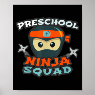Funny PRESCHOOL NINJA SQUAD Back to School First Poster