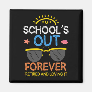 Funny Preschool Teacher Retirement School Retired Magnet