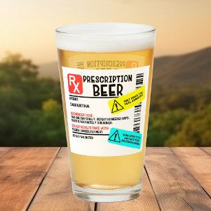 Funny Prescription Beer Warning Label Personalised Glass