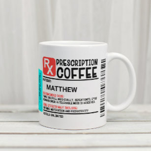 Funny Prescription Coffee Label Personalized   Travel Mug