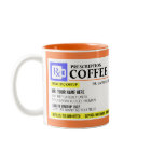 Funny Prescription Coffee Mug