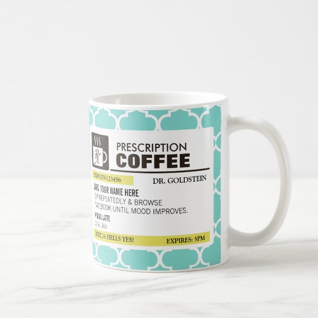 Funny Prescription Coffee Mug with Monogram (Right)