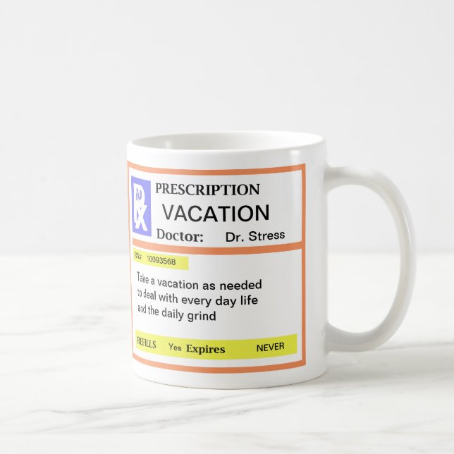 Funny Prescription Coffee Mugs (Right)