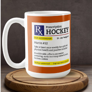 Funny Prescription Hockey Player Mug