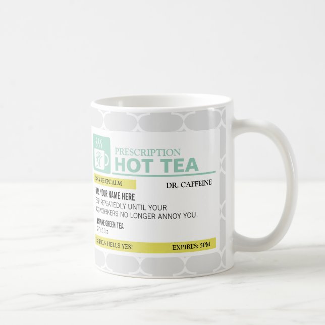 Funny Prescription Hot Tea with Custom Monogram Coffee Mug (Right)
