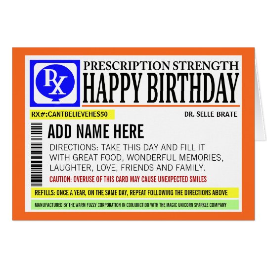 funny_prescription_label_happy_birthday_greeting_card r93a86be11f9a4643b56d8d012c446b6c_xvuak_8byvr_540