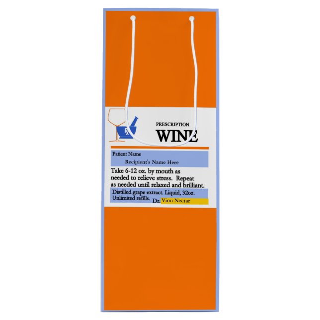 Funny Prescription Wine Gift Bag (Front)