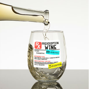 Funny Prescription Wine Personalised name Stemless Wine Glass