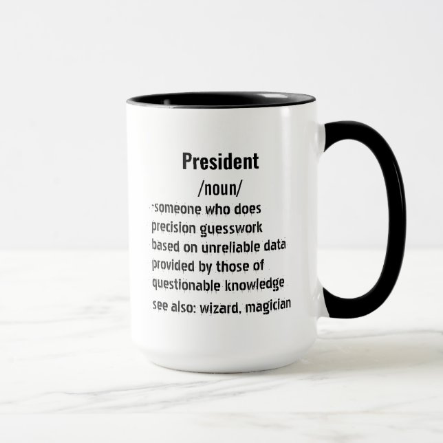 funny President Definition gifts for men women Mug (Right)