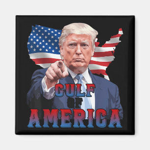 Funny President Trump Gulf Of Usa America Usa Flag Magnet