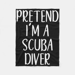 Funny Pretend I'm A Scu Diver Costume Halloween Ea Fleece Blanket