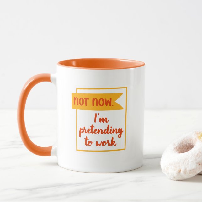 Funny Pretending To Work Office Coworker Quote Mug (With Donut)