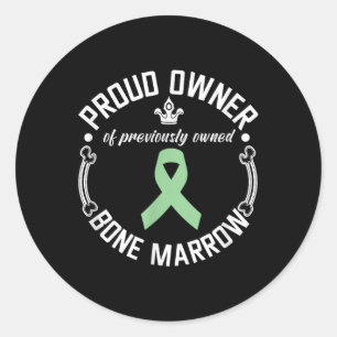 Funny Previously Owned Bone Marrow Transplant Awar Classic Round Sticker