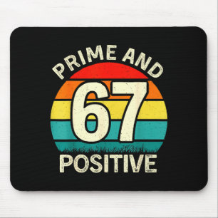 Funny Prime Positive 67 Math Teacher 6 7 Numbers M Mouse Mat