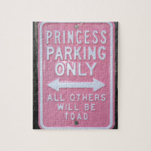 Funny Princess Parking Only sign Jigsaw Puzzle