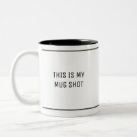 Funny Prison Humour Mug Shot