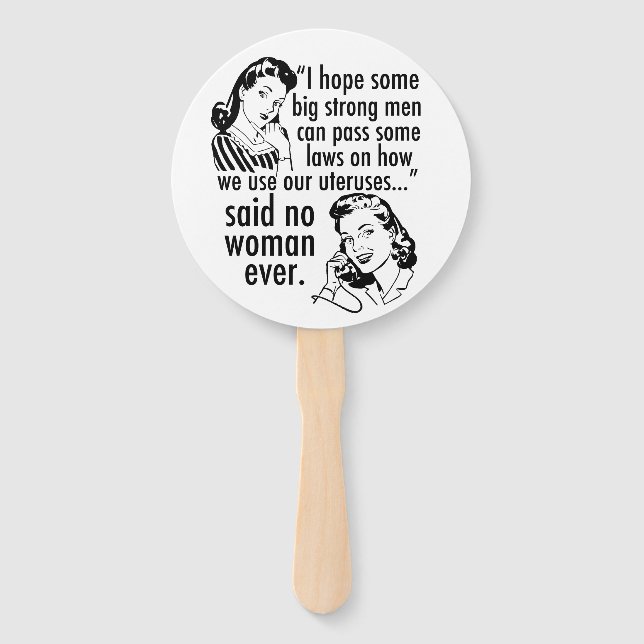 Funny Pro Choice Feminist Political Cartoon Hand Fan (Front)
